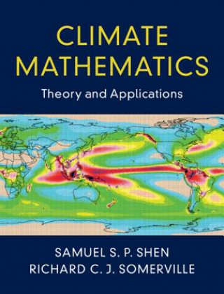 Kniha Climate Mathematics Samuel S. P. Shen