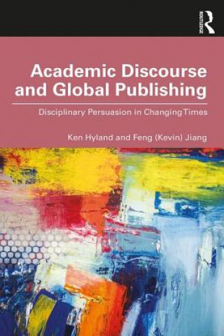 Книга Academic Discourse and Global Publishing Ken Hyland