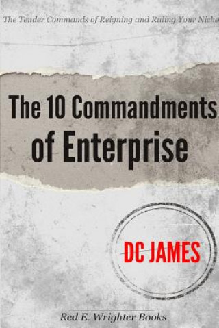 Kniha 10 Commandments of Enterprise DC James