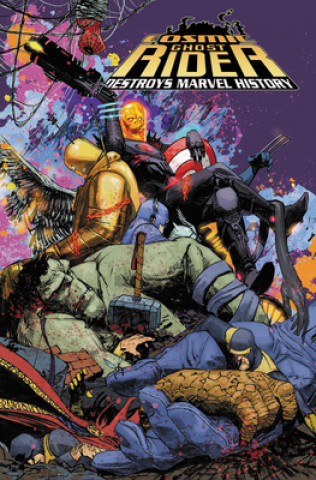 Könyv Cosmic Ghost Rider Destroys Marvel History Paul Scheer