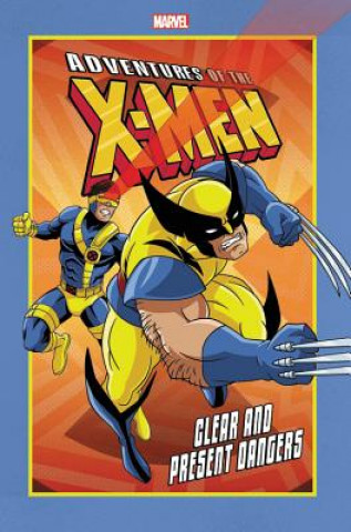 Kniha Adventures Of The X-men: Clear And Present Dangers Ralph Macchio