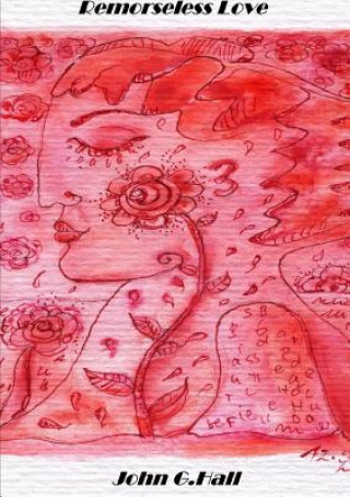 Buch Remorseless Love JOHN G. HALL