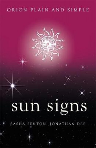 Kniha Sun Signs, Orion Plain and Simple Sasha Fenton