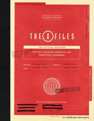 Carte X-Files: The Official Archives: Cryptids, Biological Anomalies, and Parapsychic Phenomena Paul Terry