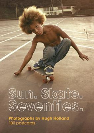 Książka Sun. Skate. Seventies.: 100 Postcards Hugh Holland