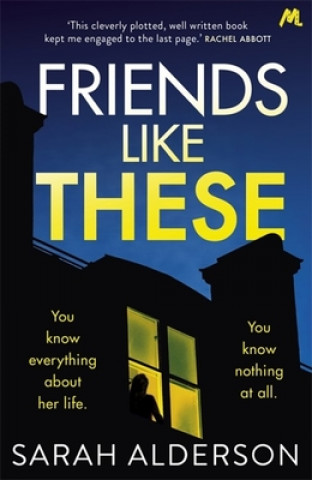 Kniha Friends Like These Sarah Alderson