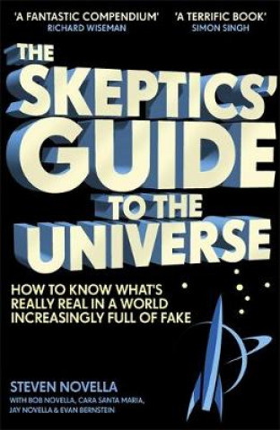 Kniha Skeptics' Guide to the Universe Steven Novella