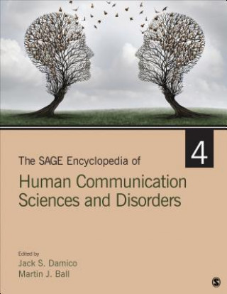 Könyv SAGE Encyclopedia of Human Communication Sciences and Disorders Jack S. Damico