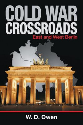 Libro Cold War Crossroads W D Owen