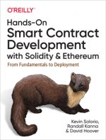 Carte Hands-On Smart Contract Development with Solidity and Ethereum David H. Hoover