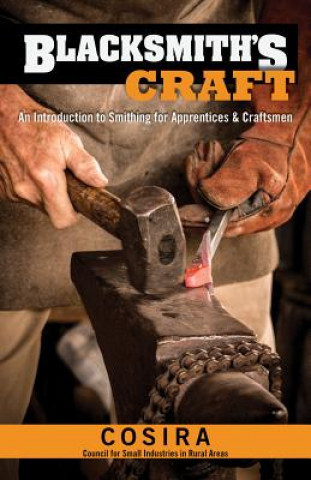 Kniha Blacksmith's Craft Council for Small Industries In Rural Ar