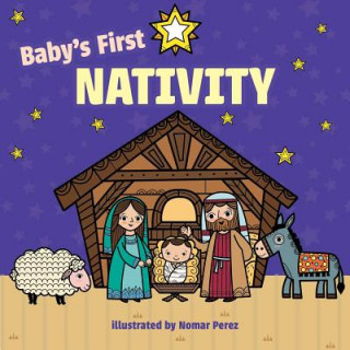 Kniha Baby's First Nativity Little Bee Books