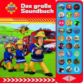 Книга Feuerwehrmann Sam - Das große Soundbuch - 27-Button-Soundbuch mit 24 Seiten für Kinder ab 3 Jahren 