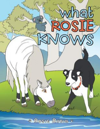 Carte What Rosie Knows ROSIE RUBIN