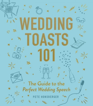 Βιβλίο Wedding Toasts 101 Pete Honsberger