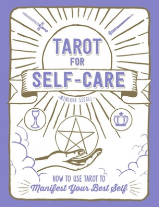 Kniha Tarot for Self-Care Minerva Siegel