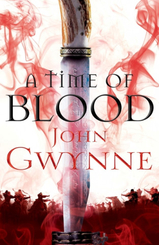 Kniha Time of Blood John Gwynne