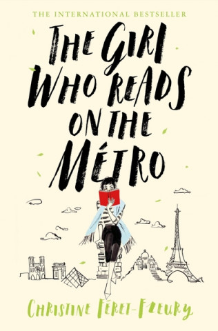 Kniha Girl Who Reads on the Metro Christine Féret-Fleury