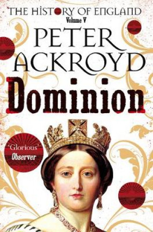 Książka Dominion Peter Ackroyd