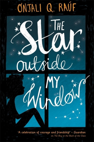 Книга Star Outside My Window Onjali Q. Rauf