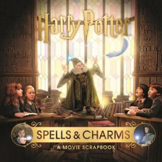Kniha Harry Potter - Spells & Charms: A Movie Scrapbook JODY REVENSON