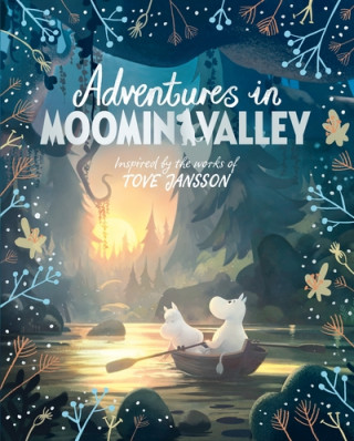 Kniha Adventures in Moominvalley Amanda Li