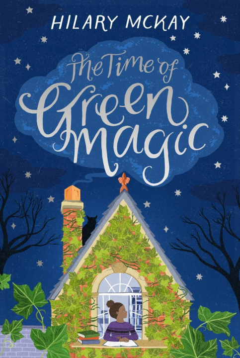 Kniha Time of Green Magic Hilary McKay