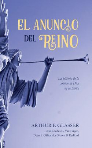Βιβλίο Anuncio Del Reino Arthur F Glasser
