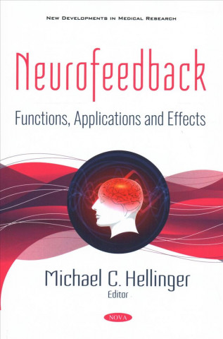 Kniha Neurofeedback Michael C. Hellinger