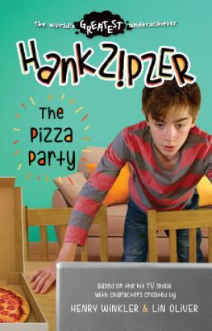 Kniha Hank Zipzer: The Pizza Party Theo Baker