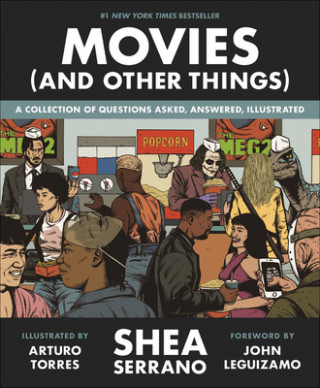 Kniha Movies (And Other Things) Shea Serrano