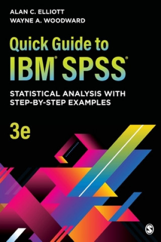 Knjiga Quick Guide to IBM (R) SPSS (R) Alan C. Elliott