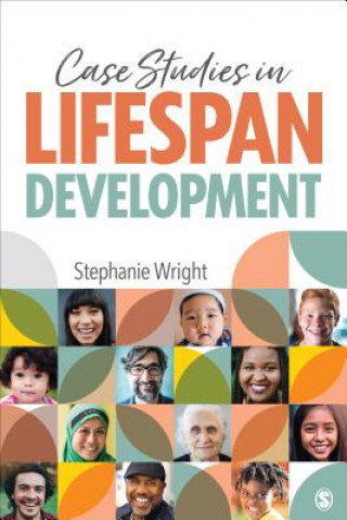 Knjiga Case Studies in Lifespan Development Stephanie M. Wright