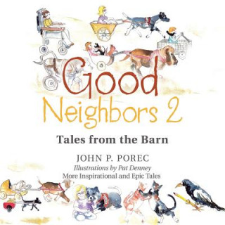 Boek Good Neighbors 2 John P Porec