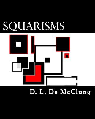 Knjiga Squarisms D L de McClung