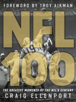 Könyv NFL 100 Craig Ellenport