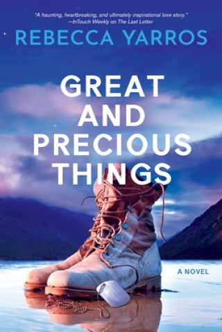 Kniha Great And Precious Things Rebecca Yarros