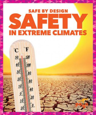 Könyv Safety in Extreme Climates Kaitlyn Duling