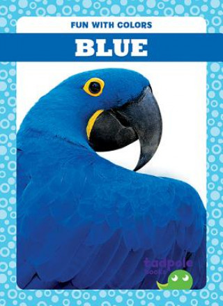 Knjiga Blue Anna C. Peterson