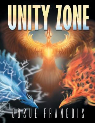 Kniha Unity Zone Josue Francois