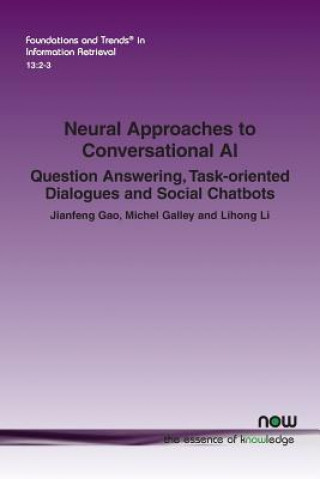 Könyv Neural Approaches to Conversational AI Jianfeng Gao