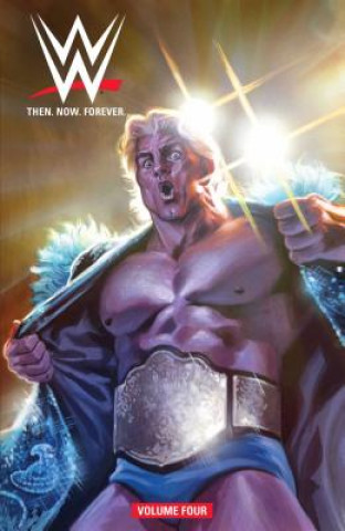 Carte WWE: Then Now Forever Vol. 4 Dennis Hopeless