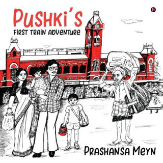 Kniha Pushki's first train adventure PRASHANSA MEYN