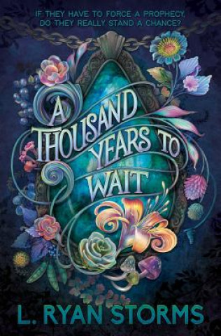 Knjiga Thousand Years to Wait L. RYAN STORMS