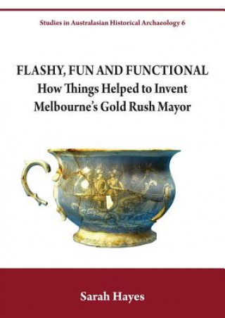Könyv Flashy, Fun and Functional Sarah Hayes