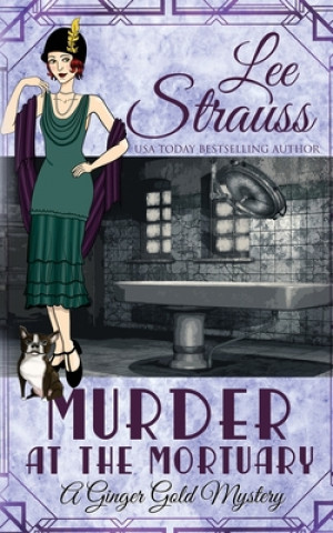 Książka Murder at the Mortuary Lee Strauss