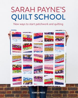 Книга Sarah Payne's Quilt School Sarah Payne