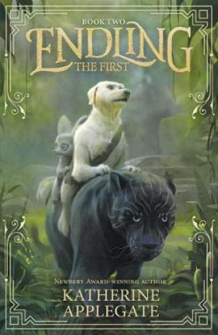 Book Endling: Book Two: The First Katherine Applegate