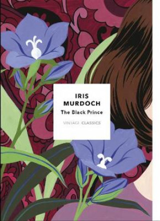 Knjiga Black Prince (Vintage Classics Murdoch Series) Iris Murdoch