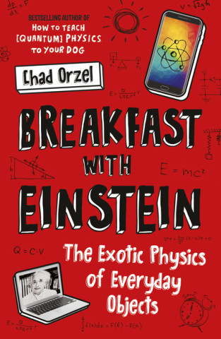Kniha Breakfast with Einstein Chad Orzel
